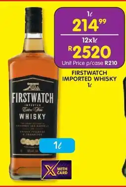 Shoprite FIRSTWATCH IMPORTED WHISKY 1ℓ offer