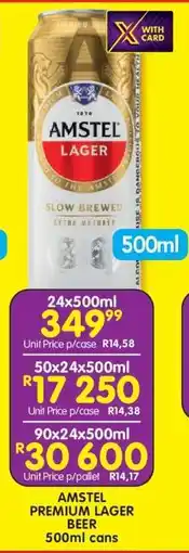Shoprite AMSTEL PREMIUM LAGER BEER 500ml cans offer