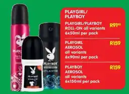 Shoprite PLAYGIRL/PLAYBOY ROLL-ON all variants 6x50ml per pack offer