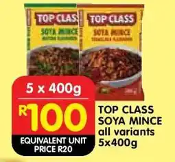 Shoprite TOP CLASS SOYA MINCE offer