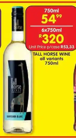Shoprite TALL HORSE WINE all variants 750ml offer