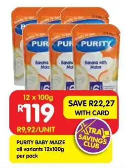 Shoprite PURITY BABY MAIZE all variants 12x100g per pack offer