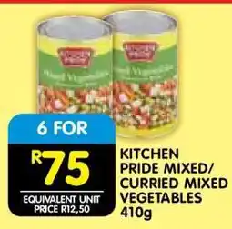 Shoprite KITCHEN PRIDE MIXED/CURRIED MIXED VEGETABLES 410g offer