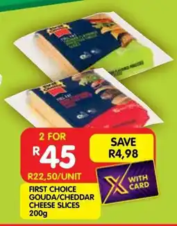 Shoprite FIRST CHOICE GOUDA/CHEDDAR CHEESE SLICES 200g offer