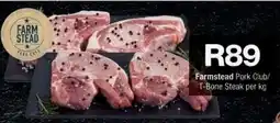 Checkers Farmstead Pork Club/T-Bone Steak offer