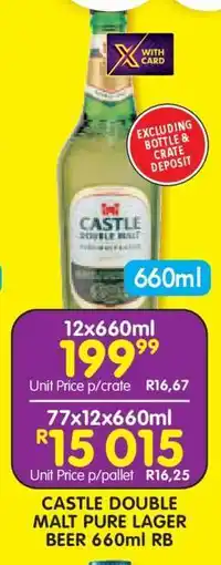Shoprite CASTLE DOUBLE MALT PURE LAGER BEER 660ml RB offer