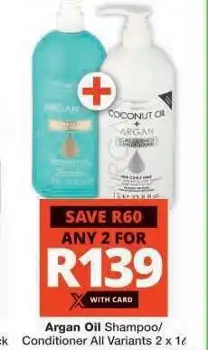 Checkers Argan Oil Shampoo/Conditioner offer