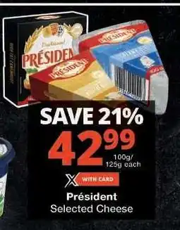 Checkers Président Selected Cheese offer