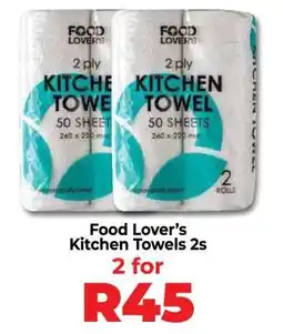 Food Lover's Market Food Lover’s Kitchen Towels 2s offer