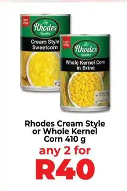 Food Lover's Market Rhodes Cream Style or Whole Kernel Corn 410 g offer