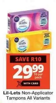 Checkers Lil-lets Non-Applicator Tampons All Variants offer