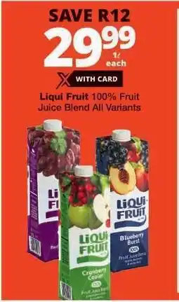 Checkers Liqui Fruit 100 % Fruit Juice Blend offer