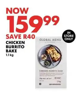 Woolworths CHICKEN BURRITO BAKE offer