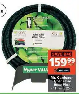 Checkers Mr. Gardener Hyper Value Hose Pipe offer