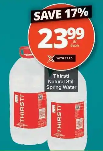 Checkers THIRSTI NATURAL STILL SPRING WATER offer
