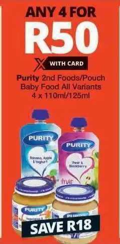 Checkers Purity 2nd Foods/Pouch Baby Food offer