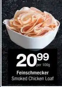 Checkers Feinschmecker Smoked Chicken Loaf offer