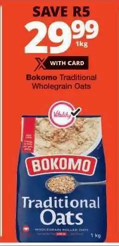 Checkers Bokomo Traditional Wholegrain Oats offer