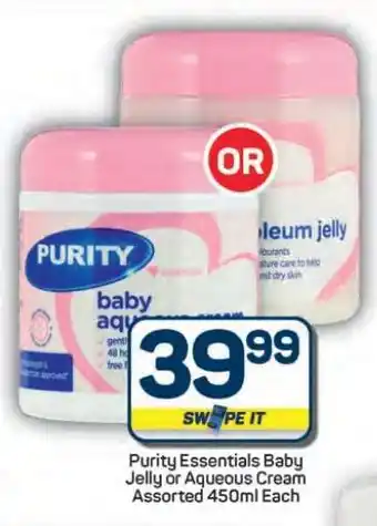 Pick n Pay Hypermarket Purity Essentials Baby Jelly or Aqueous Cream offer