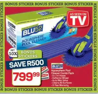 Pick n Pay Hypermarket BLU52 Aquasphere Pool Cleaner offer
