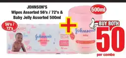 Boxer JOHNSON'S Wipes Assorted 56's / 72's & Baby Jelly Assorted 500ml offer