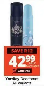 Checkers Yardley Deodorant offer