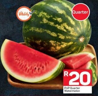Pick n Pay PnP Quarter Watermelon offer