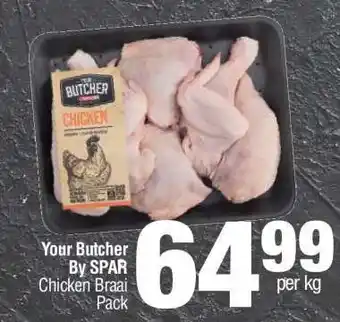 Spar Your Butcher By SPAR Chicken Braai Pack offer