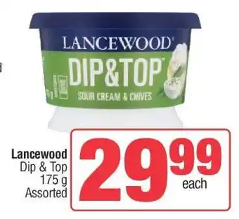 Spar LANCEWOOD Dip&Top offer