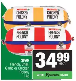 Spar SPAR French, Chilli, Garlic or Chicken Polony offer