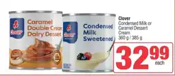Spar Clover Condensed Milk or Caramel Dessert Cream offer