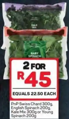Pick n Pay PnP Swiss Chard 300g, English Spinach 200g, Kale Mix 300g or Young Spinach 200g offer