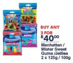 President Hyper Manhattan/ Mister Sweet Gums/ Jellies offer