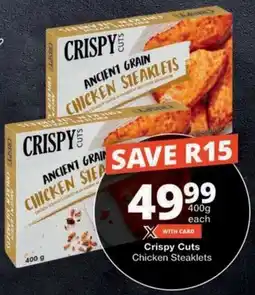 Checkers Crispy Cuts Chicken Steaklets offer