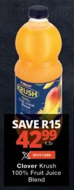 Checkers Clover Krush 100% Fruit Juice Blend offer