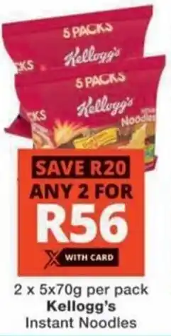 Checkers Kellogg's Instant Noodles offer