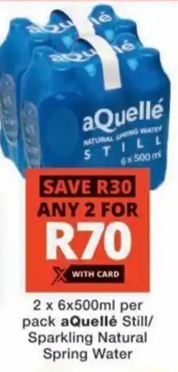 Checkers aQuellé Still/ Sparkling Natural Spring Water offer