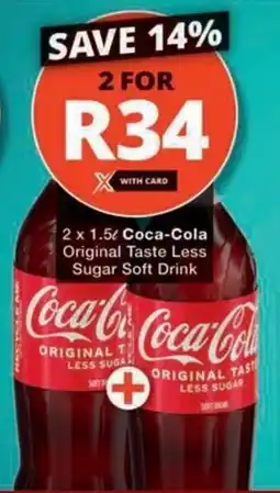 Checkers Coca-Cola Original Taste Less Sugar Soft Drink offer