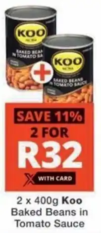 Checkers Koo Baked Beans in Tomato Sauce offer