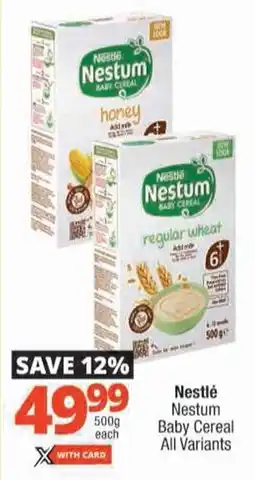 Checkers Nestlé Nestum Baby Cereal All Variants offer