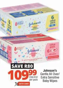 Checkers Johnson's Gentle All Over/ Extra Sensitive Baby Wipes offer