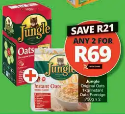 Checkers Hyper Jungle Original Oats/ Instant Oats Porridge offer