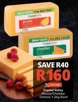 Checkers Hyper Crystal Valley Gouda/ Cheddar Cheese offer