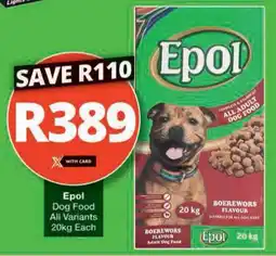 Checkers Hyper Epol Dog Food All Variants offer
