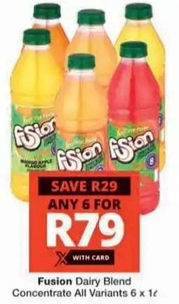 Checkers Hyper Fusion Dairy Blend Concentrate All Variants offer