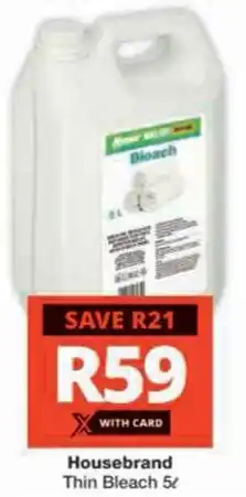 Checkers Hyper Housebrand Thin Bleach offer