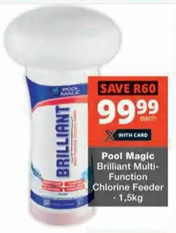 Checkers Hyper Pool Magic Brilliant Multi-Function Chlorine Feeder offer