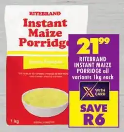 Shoprite Ritebrand instant maize porridge all variants offer