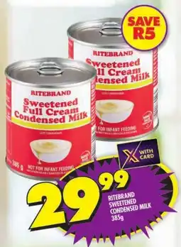 Shoprite Ritebrand Sweetened Condensed Milk offer