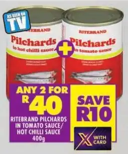 Shoprite Ritebrand pilchards in tomato sauce/ hot chilli sauce offer